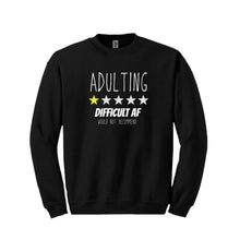 Load image into Gallery viewer, Adulting Review Sweatshirt