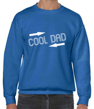 Load image into Gallery viewer, Cool Dad Sweatshirt