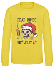 Load image into Gallery viewer, Dead Inside but Jolly AF Sweatshirt