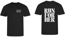 Load image into Gallery viewer, Run For Her Standard Sports Tee