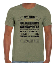 Load image into Gallery viewer, My Dad List Tshirt