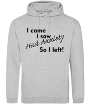 Load image into Gallery viewer, Anxiety Hoodie