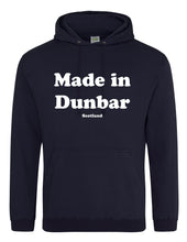 Load image into Gallery viewer, Made in Dunbar Hoodie adults or kids