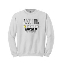 Load image into Gallery viewer, Adulting Review Sweatshirt
