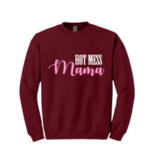 Load image into Gallery viewer, Hot Mess Mama Sweatshirt
