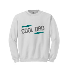Load image into Gallery viewer, Cool Dad Sweatshirt
