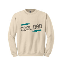 Load image into Gallery viewer, Cool Dad Sweatshirt
