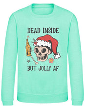 Load image into Gallery viewer, Dead Inside but Jolly AF Sweatshirt
