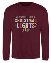 Load image into Gallery viewer, My Favourite Colour is Christmas Lights Sweatshirt
