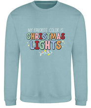 Load image into Gallery viewer, My Favourite Colour is Christmas Lights Sweatshirt
