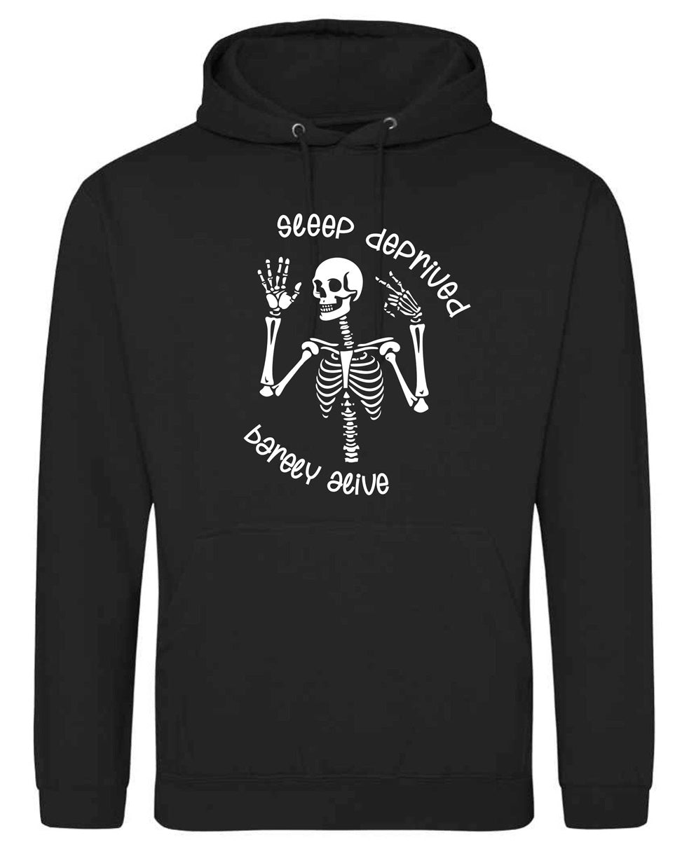 Sleep Deprived Hoodie and TShirt