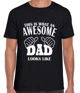 This is what an AWESOME dad looks like Tshirt