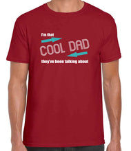 Load image into Gallery viewer, Cool Dad Tshirt
