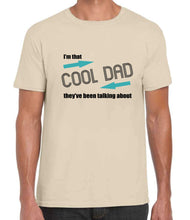 Load image into Gallery viewer, Cool Dad Tshirt
