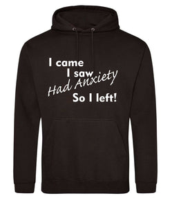 Anxiety Hoodie