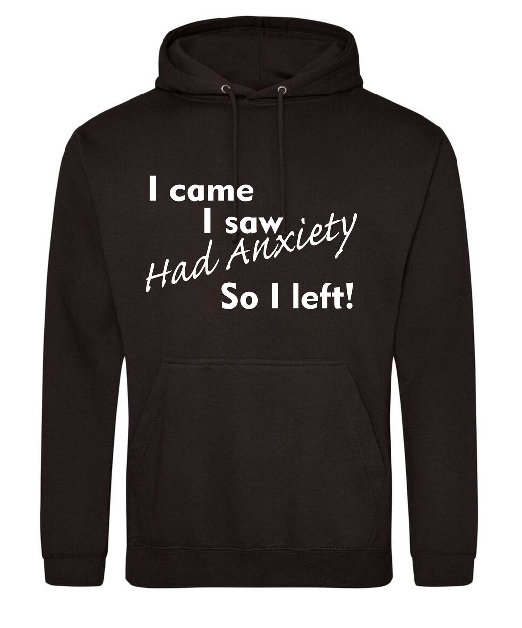 Anxiety Hoodie