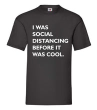 Load image into Gallery viewer, Social Distancing T-Shirt
