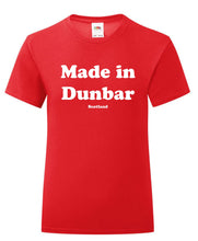 Load image into Gallery viewer, Made in Dunbar T-Shirt Adult or Kids
